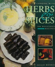 Cover of Cooking with herbs & spices.