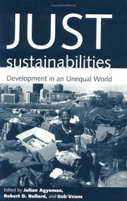 Cover of: Just Sustainabilities: Development in an Unequal World (Urban and Industrial Environments)