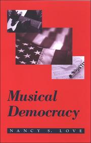 Cover of: Musical democracy by Nancy Sue Love