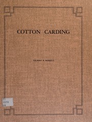 Cover of: Cotton carding ... by Gilbert Roscoe Merrill, Gilbert Roscoe Merrill