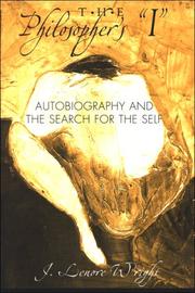 Cover of: The Philosopher's "I": Autobiography And the Search for the Self