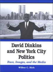 Cover of: David Dinkins And New York City Politics | Wilbur C. Rich