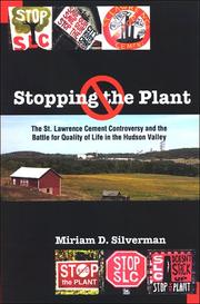 Cover of: Stopping the Plant: The St. Lawrence Cement Controversy And the Battle for Quality of Life in the Hudson Valley