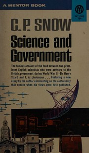 Cover of: C.P. Snow: Science and Government ~ The Godkin Lectures at Harvard University, 1960