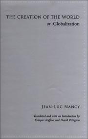 Cover of: The Creation of the World or Globalization (SUNY Series in Contemporary French Thought)