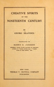 Cover of: Creative spirits of the nineteenth century by Georg Morris Cohen Brandes, Georg Morris Cohen Brandes