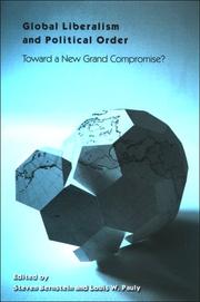 Cover of: Global Liberalism and Political Order: Toward a New Grand Compromise? (Suny Series in Global Politics)