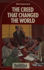 Cover of: The Creed That Changed the World