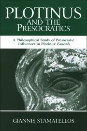 Cover of: Plotinus and the Presocratics by Giannis Stamatellos