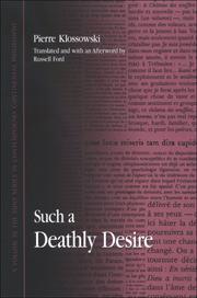 Cover of: Such a Deathly Desire (SUNY Series in Contemporary Continental Philosophy)