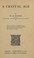 Cover of: A Crystal Age