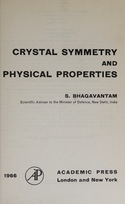 Cover of: Crystal Symmetry and Physical Properties