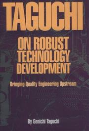 Taguchi on robust technology development by Genʼichi Taguchi, Genichi Taguchi