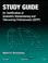 Cover of: Study guide for certification of geometric dimensioning and tolerancing professionals (GDTP) in accordance with the ASME Y14.5.2-2000 standard