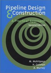 Cover of: Pipeline Design & Construction by Mo Mohitpour, H. Golshan, A. Murray