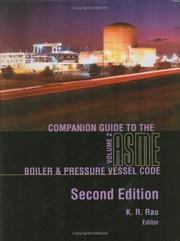 Cover of: Companion Guide to the Asme Boiler & Pressure Vessel Code by K. R. Rao