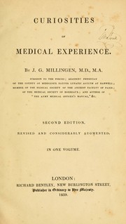 Cover of: Curiosities of medical experience. by J. G. Millingen, J. G. Millingen