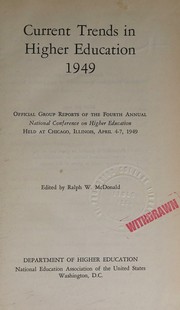 Cover of: Current Trends in Higher Education 1949 by National Education Association, National Education Association