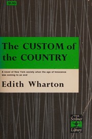 Cover of: The custom of the country by Edith Wharton, Edith Wharton