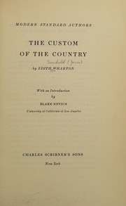 Cover of: The custom of the country: with an introd. by Blake Nevius