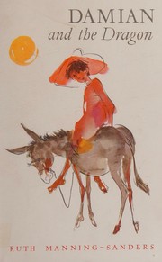 Cover of: Damian and the dragon: modern Greek folk-tales. Illustrated by William Papas.