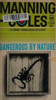 Cover of: Dangerous By Nature