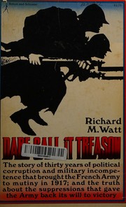 Cover of: Dare call it treason