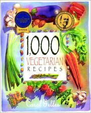 Cover of: 1,000 vegetarian recipes by Carol Gelles