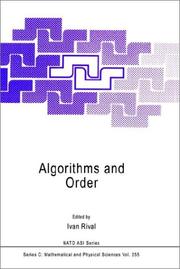 Cover of: Algorithms and order by NATO Advanced Study Institute on Algorithms and Order (1987 Ottawa, Ont.)