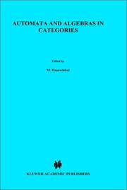 Cover of: Automata and Algebras in Categories (Mathematics and its Applications)