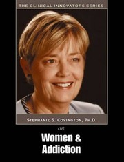 Cover of: Women and Addiction: A Gender Responsive Approach