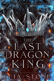 Cover of: Last Dragon King by Leia Stone, Leia Stone