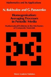 Cover of: Homogenisation: averaging processes in periodic media : mathematical problems in the mechanics of composite materials