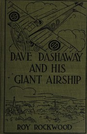 Cover of: Dave Dashaway and His Giant Airship