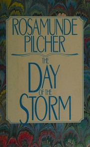 Cover of: The Day of the Storm by Pilcher, Rosamunde(April 1, 1976) Hardcover