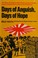 Cover of: Days of Anguish, Days of Hope