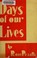 Cover of: Days of our lives
