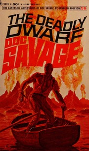 Cover of: The Deadly Dwarf: Doc Savage Adventure