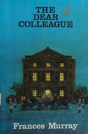 Cover of: The dear colleague.