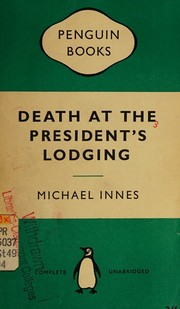 Cover of: Death at the President's lodging