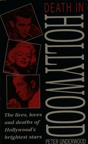Cover of: Death in Hollywood by Peter Underwood, Peter Underwood