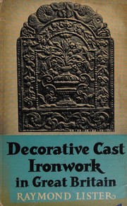 Cover of: Decorative cast ironwork in Great Britain.