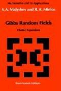 Cover of: Gibbs Random Fields: Cluster Expansions (Mathematics and its Applications)