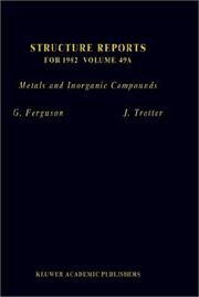 Cover of: Structure Reports for 1982, Volume 49A: Metals and Inorganic Compounds (Structure Reports A)