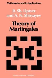 Theory of martingales by R. Sh Lipt͡ser, R. Liptser, A.N. Shiryayev