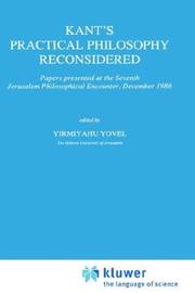 Cover of: Kant's practical philosophy reconsidered by Jerusalem Philosophical Encounter (7th 1986)
