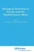 Cover of: Biological invasions in Europe and the Mediterranean Basin
