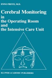 Cover of: Cerebral monitoring in the operating room and the intensive care unit