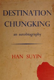 Cover of: Destination Chungking
