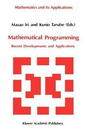 Cover of: Mathematical programming: recent developments and applications